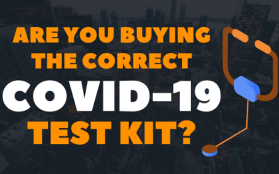 Are You Buying the Correct COVID-19 Test Kit?