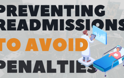 Preventing Readmissions to Avoid Penalties