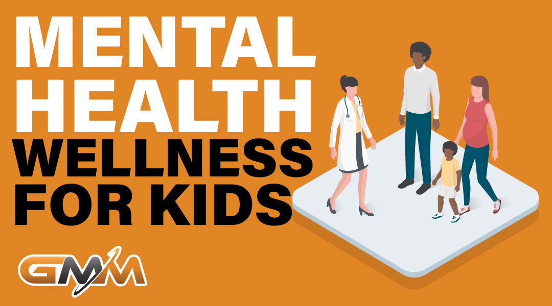 Mental Health Wellness for Kids