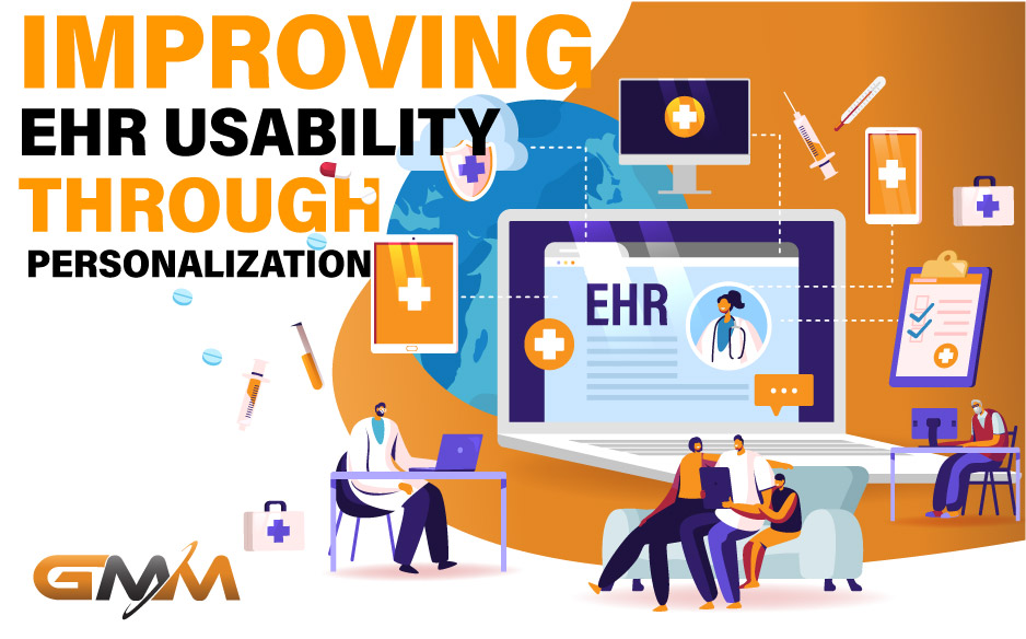 Improving EHR Usability through Personalization