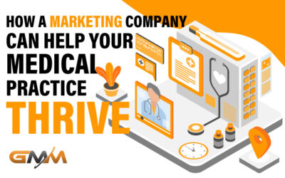 How a Marketing Company Can Help Your Medical Practice Thrive